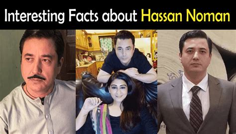 Discover More About Hassan Noman: Early Life and Background