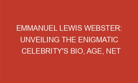 Discover More About the Enigmatic Celebrity