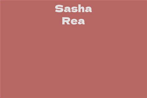 Discover Sasha Rea's Inspiring Achievements and Accomplishments