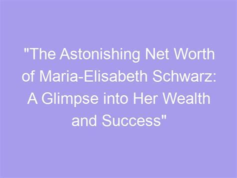 Discover the Astonishing Wealth of Bella Marchelli