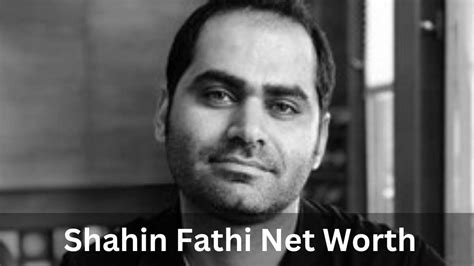 Discover the Personal Characteristics of Shahin Fathi