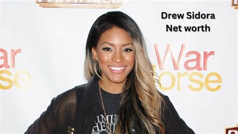 Discovering Drew Sidora's Impressive Wealth