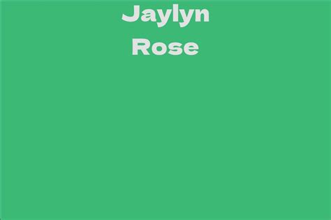 Discovering Jaylyn Rose's Years and Date of Birth