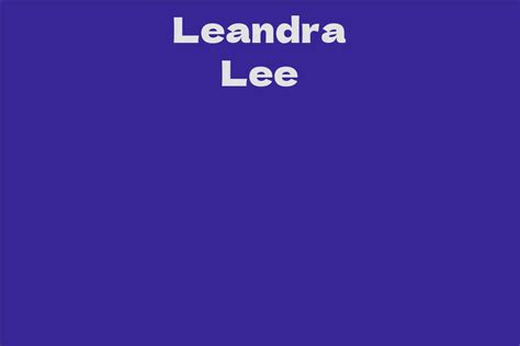 Discovering Leandra Lee's Wealth