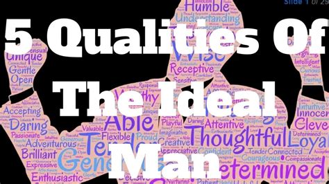 Discovering the Essential Qualities of Your Ideal Man