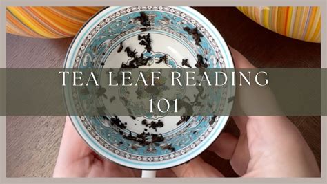 Diving into the Enchanting World of Reading Tea Leaves