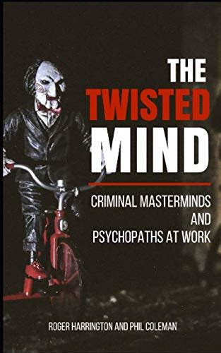 Diving into the Mind of a Criminal Mastermind: Exploring Sinister Desires