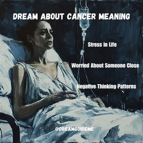 Dreaming About a Beloved One Battling Cancer: Decoding the Symbolism