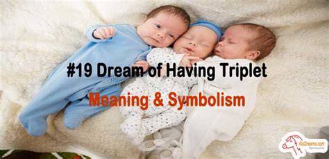 Dreaming of Triplets: A Profound Symbol of Fertility