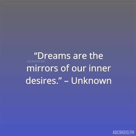 Dreams as Mirrors of Our Innermost Desires