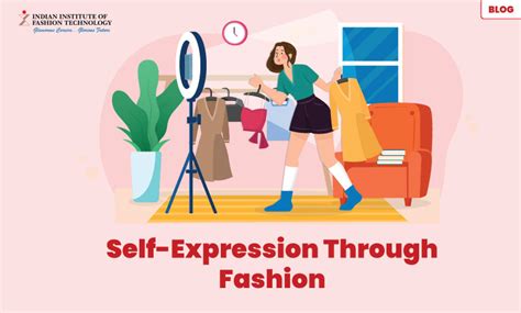 Dressing Up, Trying On - The Impacts of Fashion on Self-Expression