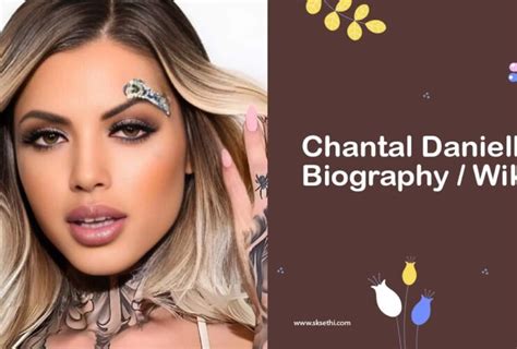 Early Life and Background of Chantal Danielle