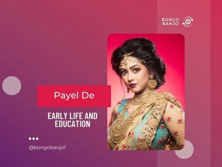 Early Life and Background of Payel Biswas