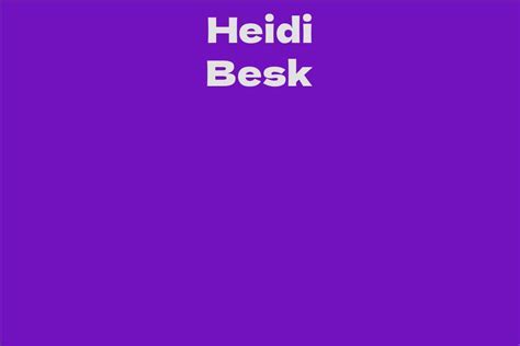 Early Life and Education of Heidi Besk