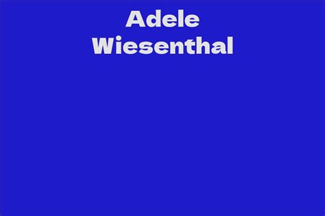 Early Years and Academic Background of Adele Wiesenthal