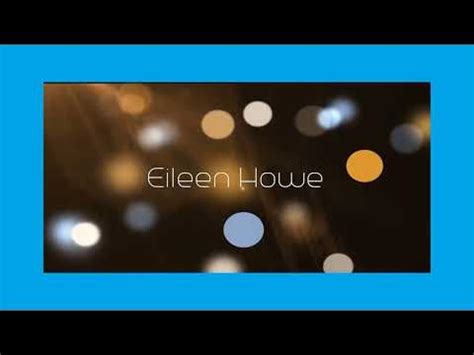 Eileen Howe: Physical Appearance and Style