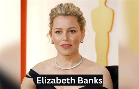 Elizabeth Banks Personal Life