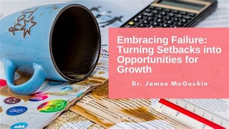 Embracing Growth: Turning Setbacks into Opportunities