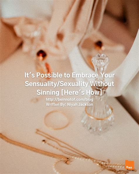 Embracing Sensuality and Sexuality