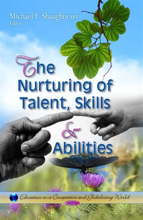 Embracing Your Personal Abilities: Nurturing Talents and Expertise