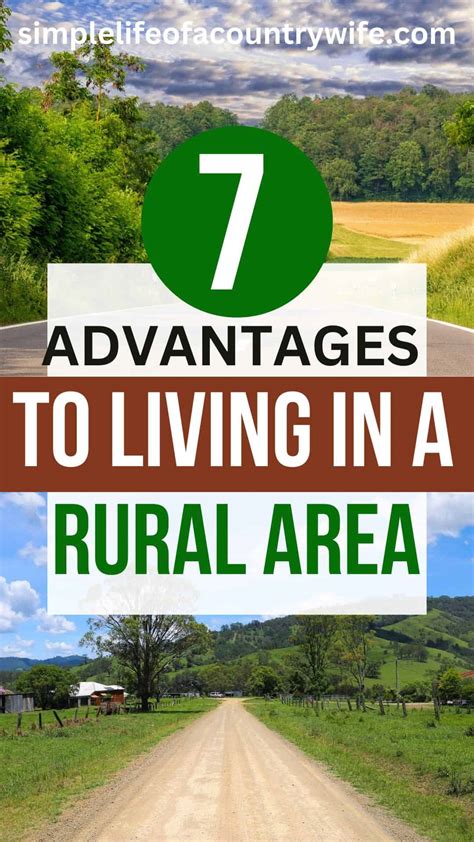 Embracing the Advantages of Rural Living