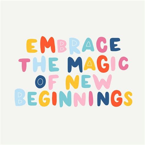 Embracing the Magic of a New Day