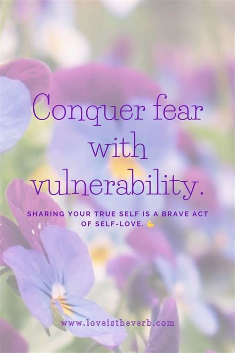 Embracing the Strength to Conquer the Fear of Unveiled Vulnerability