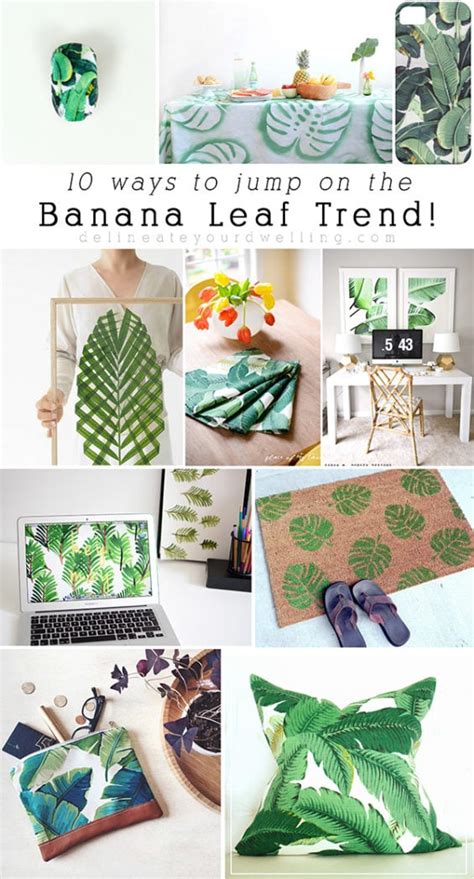 Embracing the Trend: Incorporating Banana Leaves in Design