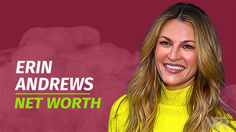 Erin Andrews' Wealth: What is her Financial Status?