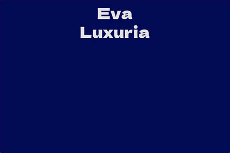 Eva Luxuria's Rise to Fame