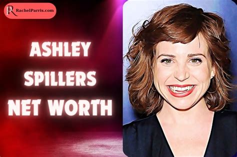 Examining Ashley's Net Worth and Successes