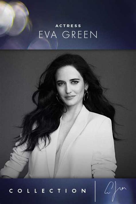 Examining Eva Green's Acting Techniques and Skills