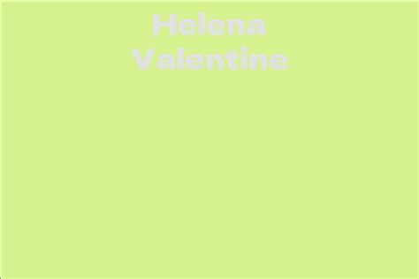 Examining Helena Valentine's Physique