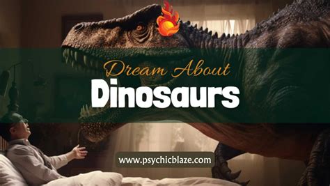 Examining the Psychological Interpretations of Dreaming about Dinosaurs