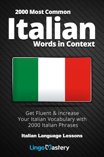 Expand Your Italian Vocabulary: Effective Techniques for Building Your Word Bank