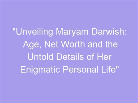 Explore Personal Details of the Enigmatic Diva