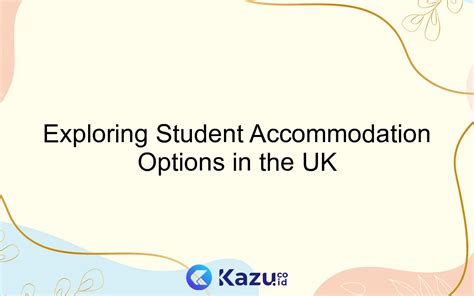 Exploring Accommodation Options