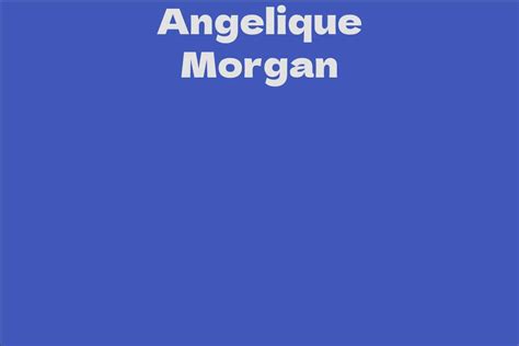 Exploring Angelique Morgan's Net Worth