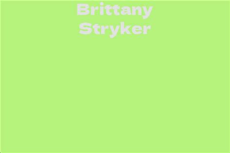 Exploring Brittany Stryker's Influence in the Entertainment Field