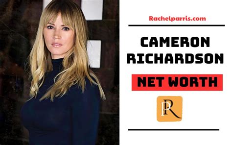 Exploring Cameron Richardson's Net Worth