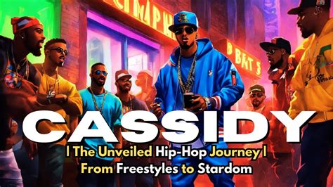 Exploring Cassidy Exe's Journey to Stardom