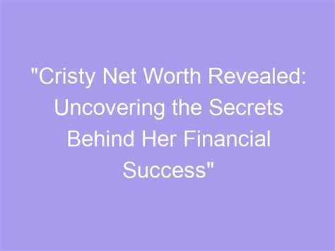 Exploring Cristy Lynn's Wealth and Professional Accomplishments