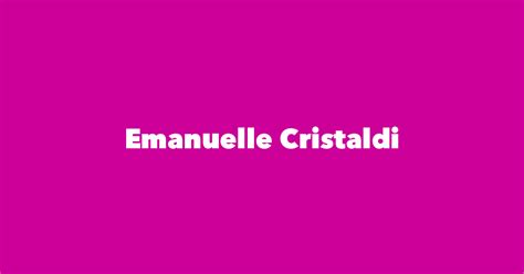 Exploring Emanuelle Cristaldi's Career Achievements