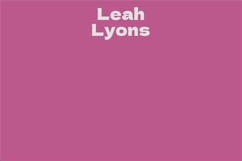 Exploring Leah Lyons' Net Worth