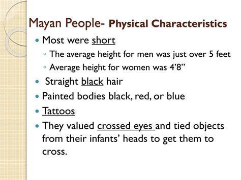 Exploring Maya's Physical Appearance