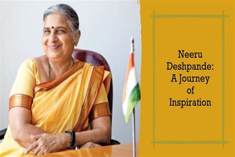 Exploring Neeru Deshpande's Early Life and Education