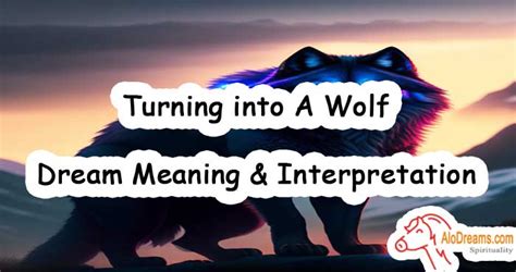 Exploring Possible Interpretations of Slaying a Wild Wolf in Dreams