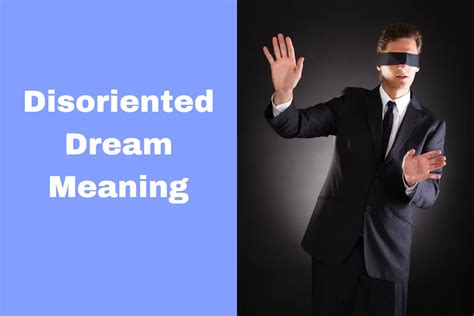 Exploring Possible Reasons for Dreams of Feeling Disoriented in a Recognizable Environment