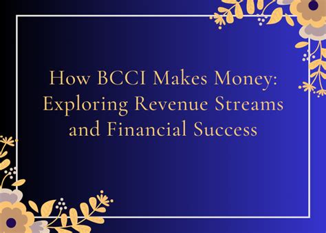 Exploring Revenue Streams and Financial Achievement