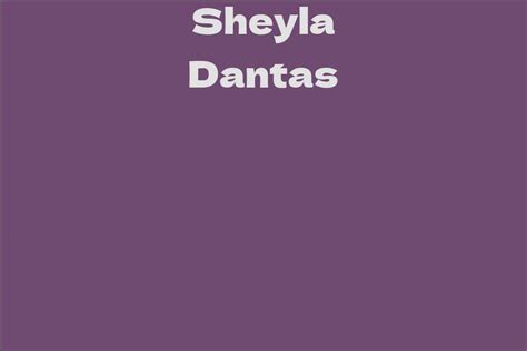 Exploring Sheyla Dantas's Net Worth